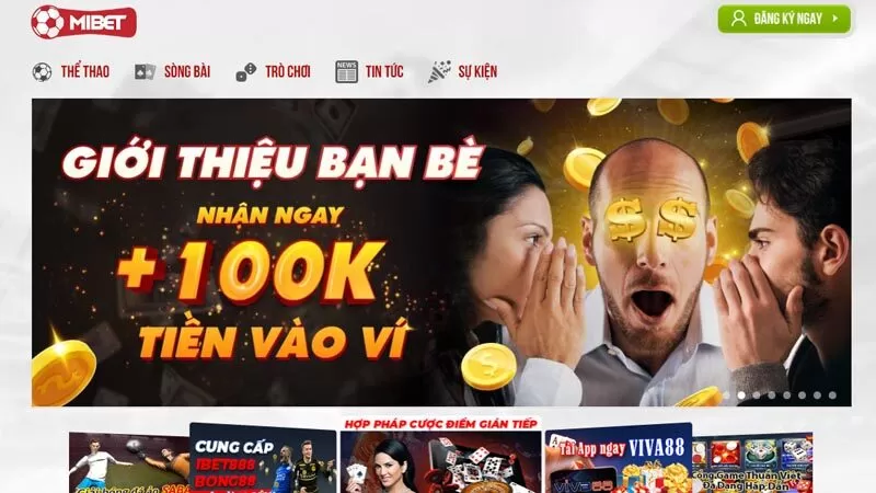 Nhà cái Mibet xanh chín, tỷ lệ thắng cược cao